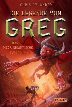 [Die Legende von Greg 02] • Das mega-gigantische Superchaos